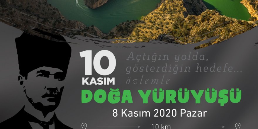 Aydın Büyükşehir Belediyesi’nden 10 Kasım Doğa Yürüyüşü