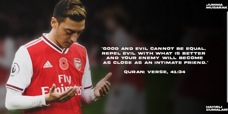 Mesut Özil'den İslam Karşıtlığını İyilikle Etkisiz Hale Getirme Çağrısı