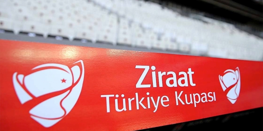 Ziraat Türkiye Kupası'nda 5. Tur Heyecanı Başlıyor