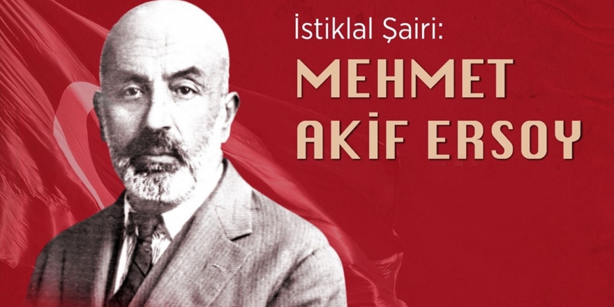 Şiirini İmanı, Düşüncesi Ve Milletinin Hizmetine Adayan İstiklal Şairi: Mehmet Akif Ersoy