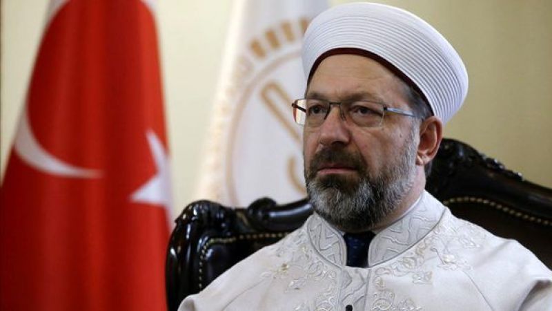 Diyanet İşleri Başkanı Erbaş'tan Mescid-i Aksa baskınına sert tepki