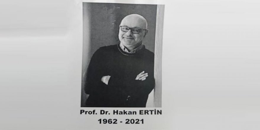 Prof. Dr. Hakan Ertin'den acı haber... Sevenleri yasa boğuldu