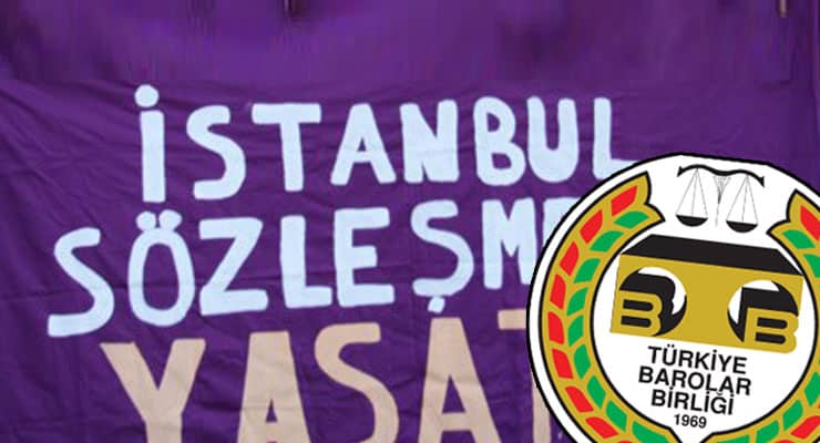 Barolar Birliği: İstanbul Sözleşmesi’nden kararnameyle çıkmak hukuki değil