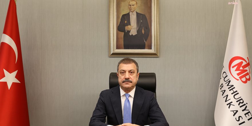 Merkez Bankası Başkanı Kavcıoğlu'nun Bankalarla Yapacağı Görüşme Tarihi Netleşti