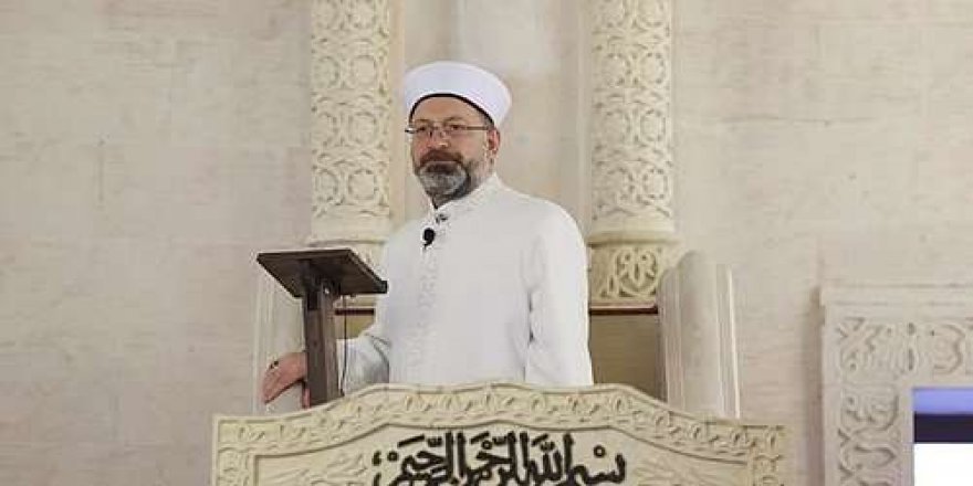 Diyanet İşleri Başkanı Erbaş: Çocuklarımızı, inançsızlığı pompalayan örgütlere kaptırmayalım