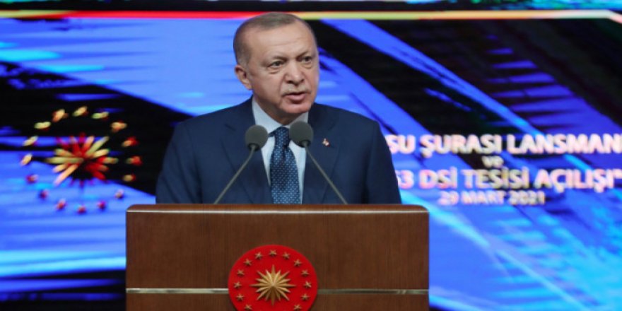 Erdoğan: Bir Su Kanunu Hazırlıyoruz