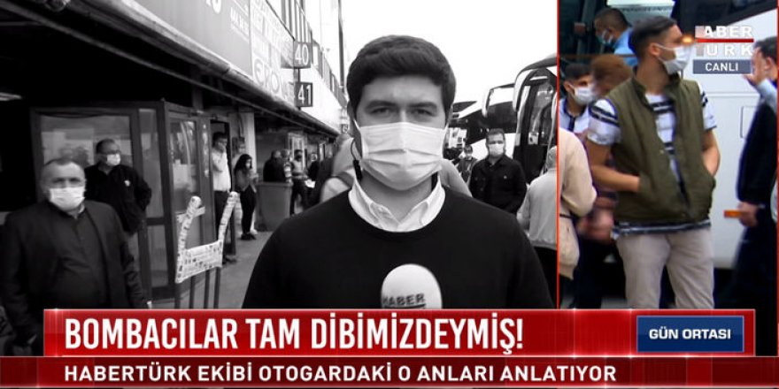 Otogar bombacıları Habertürk TV yayındayken kadraja girmiş
