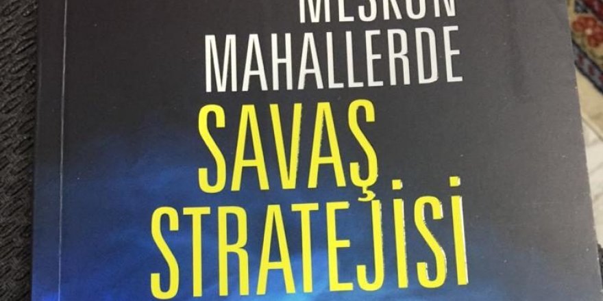 Meskûn Mahallerde Savaş Stratejisi