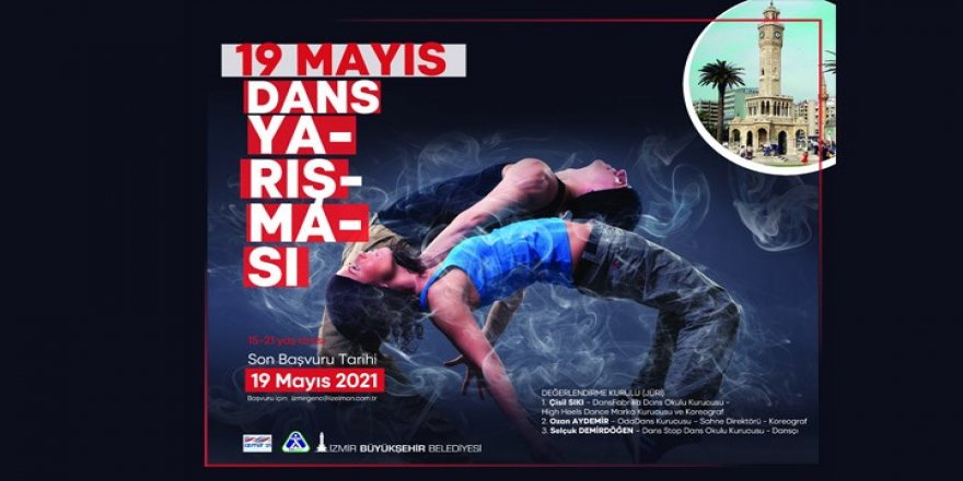 İzmir Büyükşehir Belediyesi’nden 19 Mayıs Dans Yarışması
