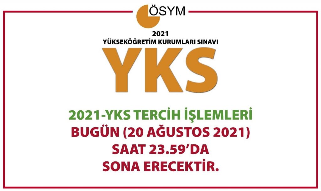 Yks Tercih İşlemleri Bugün Sona Erecek