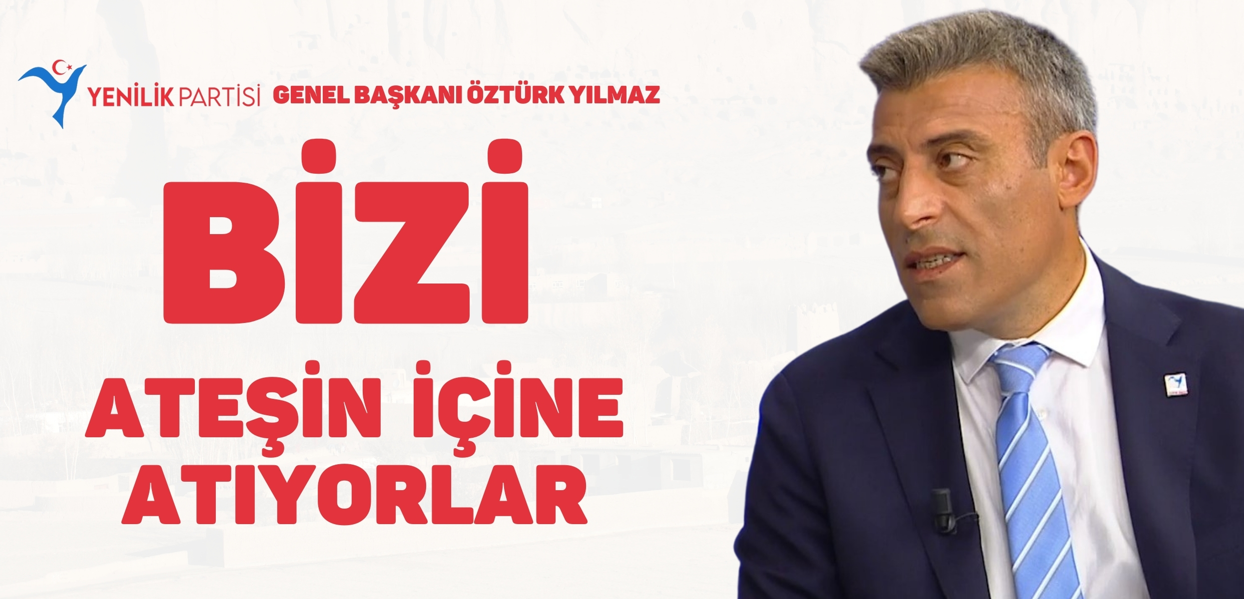 Öztürk Yılmaz: Bizi ateşin içine atıyorlar
