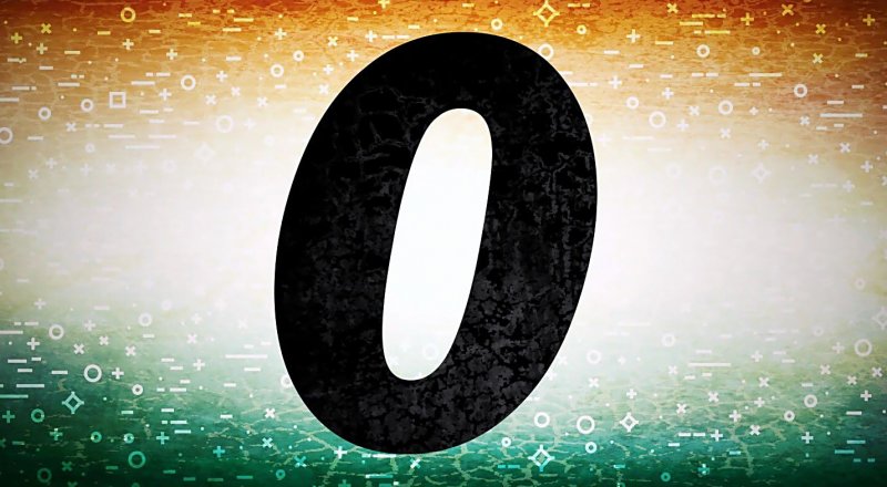 0 "SIFIR" SAYISININ TARİHSEL SÜREÇTEKİ YERİ VE GÜNÜMÜZE KADAR GELME HİKAYESİ