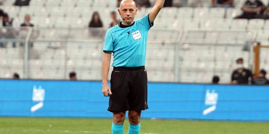 FIFA’dan Cüneyt Çakır’a görev