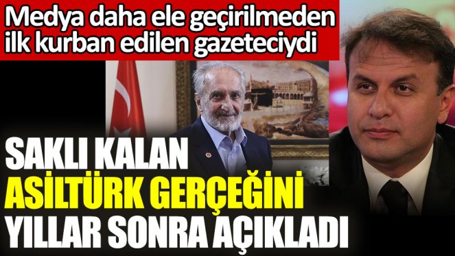Saklı kalan Oğuzhan Asiltürk gerçeğini yıllar sonra açıkladı!