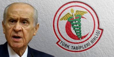 Türk Tabipleri Birliği'nden Bahçeli'ye Yanıt